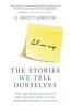 The_stories_we_tell_ourselves