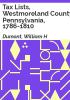 Tax_lists__Westmoreland_County__Pennsylvania__1786-1810