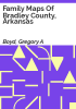 Family_maps_of_Bradley_County__Arkansas