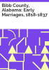 Bibb_County__Alabama__Early_Marriages__1818-1837