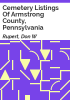 Cemetery_listings_of_Armstrong_County__Pennsylvania