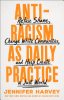 Antiracism_as_daily_practice