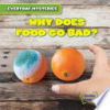 Why_does_food_go_bad_