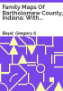 Family_maps_of_Bartholomew_County__Indiana