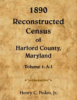 1890_reconstructed_census_of_Harford_County__Maryland