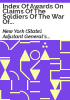 Index_of_awards_on_claims_of_the_soldiers_of_the_War_of_1812