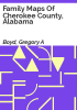Family_maps_of_Cherokee_County__Alabama