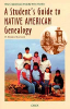A_student_s_guide_to_Native_American_genealogy