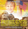 Presidents_Who_Helped_Kids