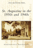 St__Augustine_in_the_1930s_and_1940s