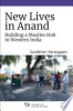 New_lives_in_Anand