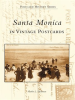Santa_Monica_in_Vintage_Postcards
