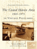 The_Grand_Haven_Area_in_Vintage_Postcards