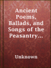 Ancient_Poems__Ballads__and_Songs_of_the_Peasantry_of_England