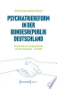 Psychiatriereform_in_der_Bundesrepublik_Deutschland