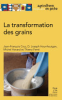 La_transformation_des_grains