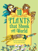 10_Plants_That_Shook_the_World