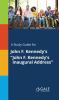 A_study_guide_For_John_F__Kennedy_s__John_F__Kennedy_s_Inaugural_Address_