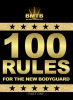 100_RULES_FOR_THE_NEW_BODYGUARD