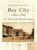 Bay_City_in_Vintage_Postcards