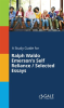 A_Study_Guide_For_Ralph_Waldo_Emerson_s_Self_Reliance___Selected_Essays