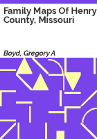 Family_maps_of_Henry_County__Missouri