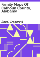 Family_maps_of_Calhoun_County__Alabama