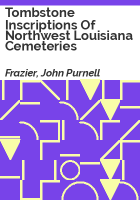 Tombstone_inscriptions_of_northwest_Louisiana_cemeteries