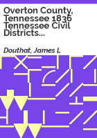 Overton_County__Tennessee_1836_Tennessee_civil_districts_and_tax_list