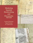 Mastering_Spanish_Handwriting_and_Documents__1520-1820