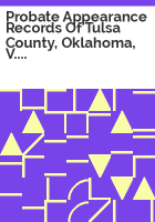 Probate_appearance_records_of_Tulsa_County__Oklahoma__v__1__docket__1__1908-1911