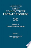 A_digest_of_the_early_Connecticut_probate_records