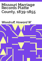 Missouri_marriage_records_Platte_County__1839-1855