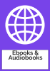 Ebooks & Audiobooks