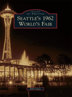 Seattle_s_1962_World_s_Fair