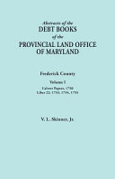 Abstracts_of_the_debt_books_of_the_Provincial_Land_Office_of_Maryland__Frederick_County