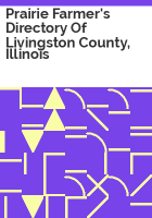 Prairie_Farmer_s_directory_of_Livingston_County__Illinois
