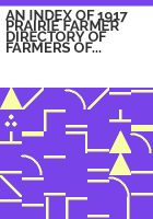 AN_INDEX_OF_1917_PRAIRIE_FARMER_DIRECTORY_OF_FARMERS_OF_MORGAN_CO___ILL